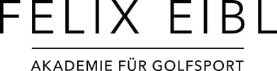 FELIX EIBL - AKADEMIE F&Uuml;R GOLFSPORT